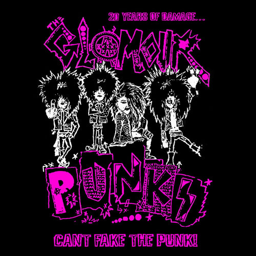 Glamour Punks 'Can't Fake The Punk'