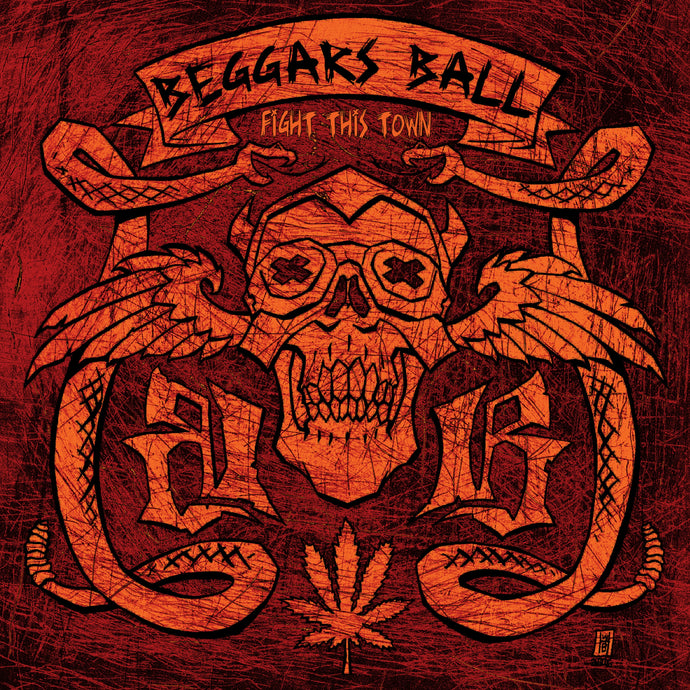 Beggars Ball 'Fight This Town' 2015 Reissue