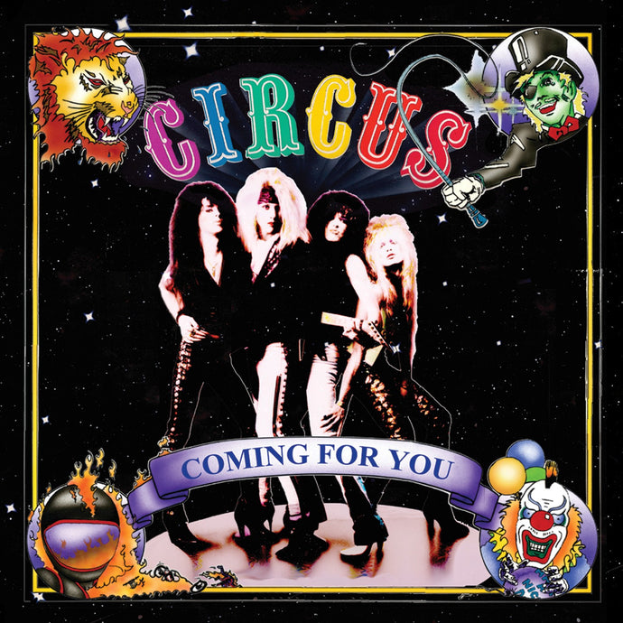 Circus 'Coming For You'