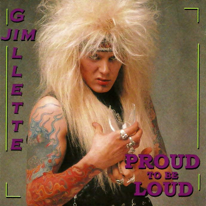 Jim Gillette 'Proud To Be Loud'