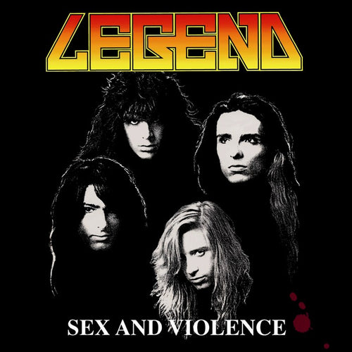 Legend 'Sex And Violence' 2019 Reissue + Bonus Tracks