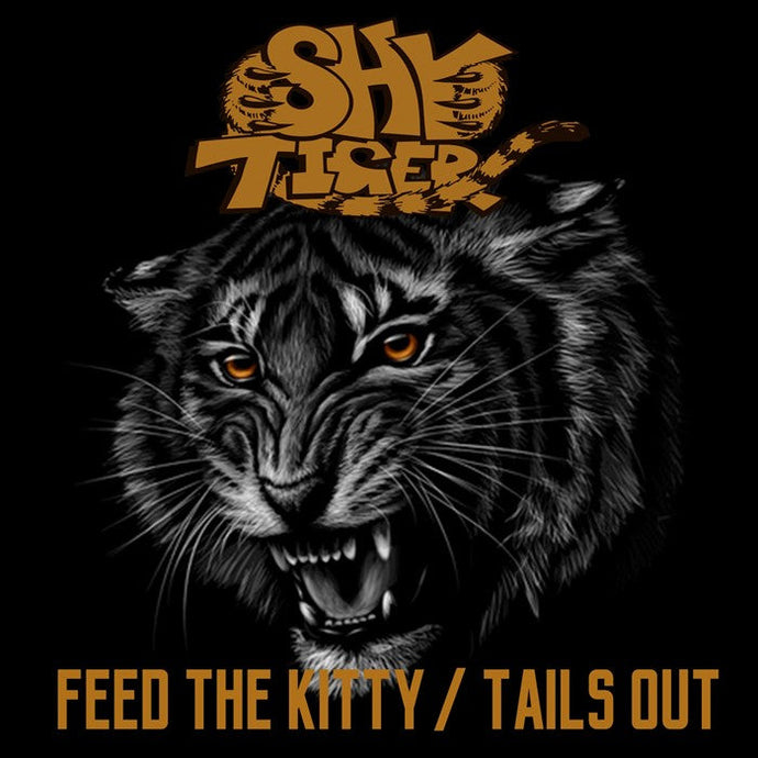 Shy Tiger 'Feed The Kitty/ Tails Out' 2018 Reissue Cover