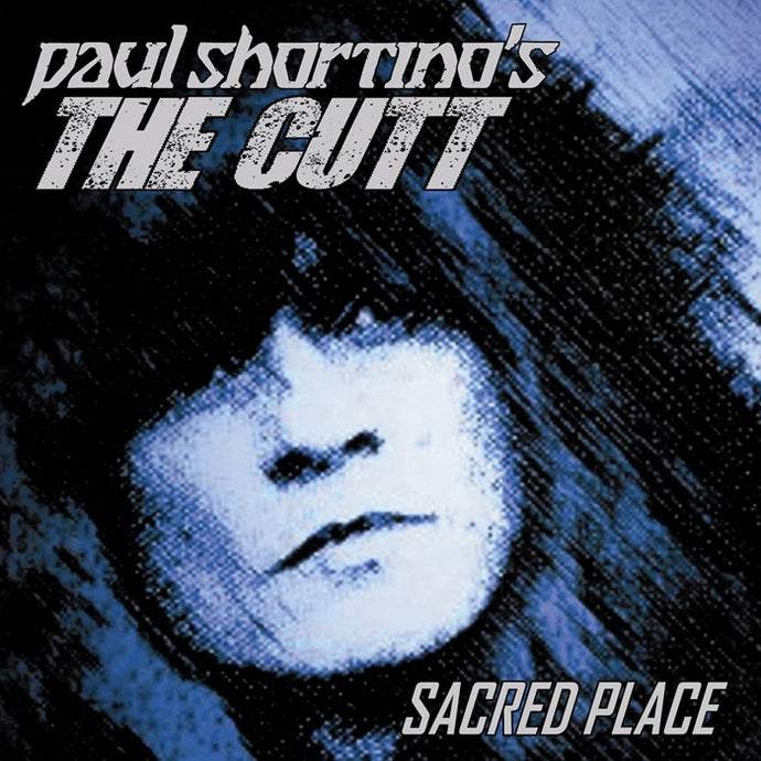 Paul Shortino's The Cutt 'Sacred Place' 2022 Reissue
