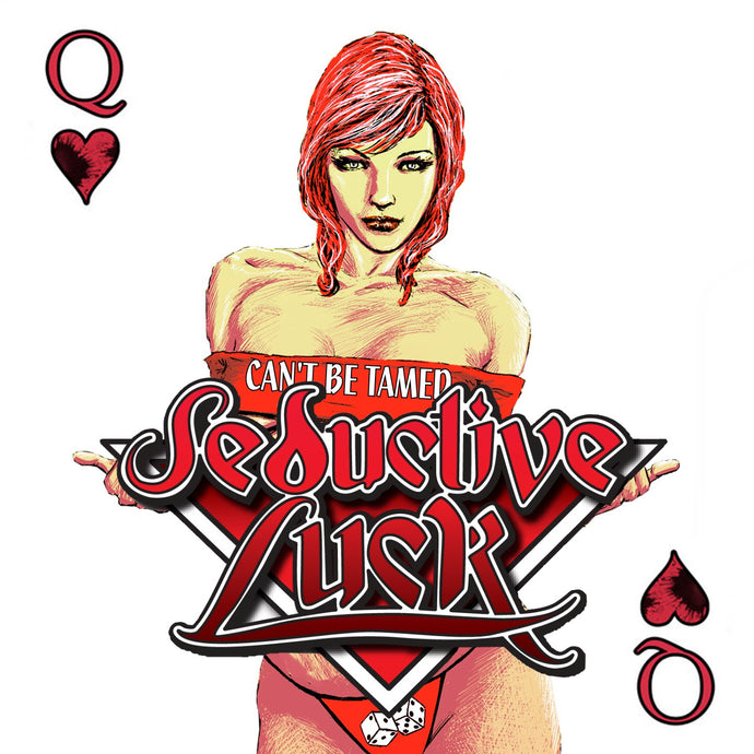 Seductive Luck 'Can't Be Tamed'
